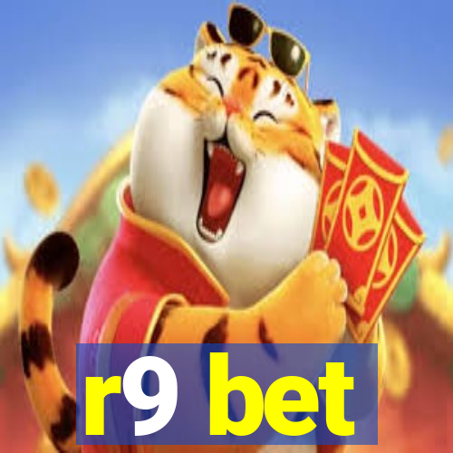 r9 bet